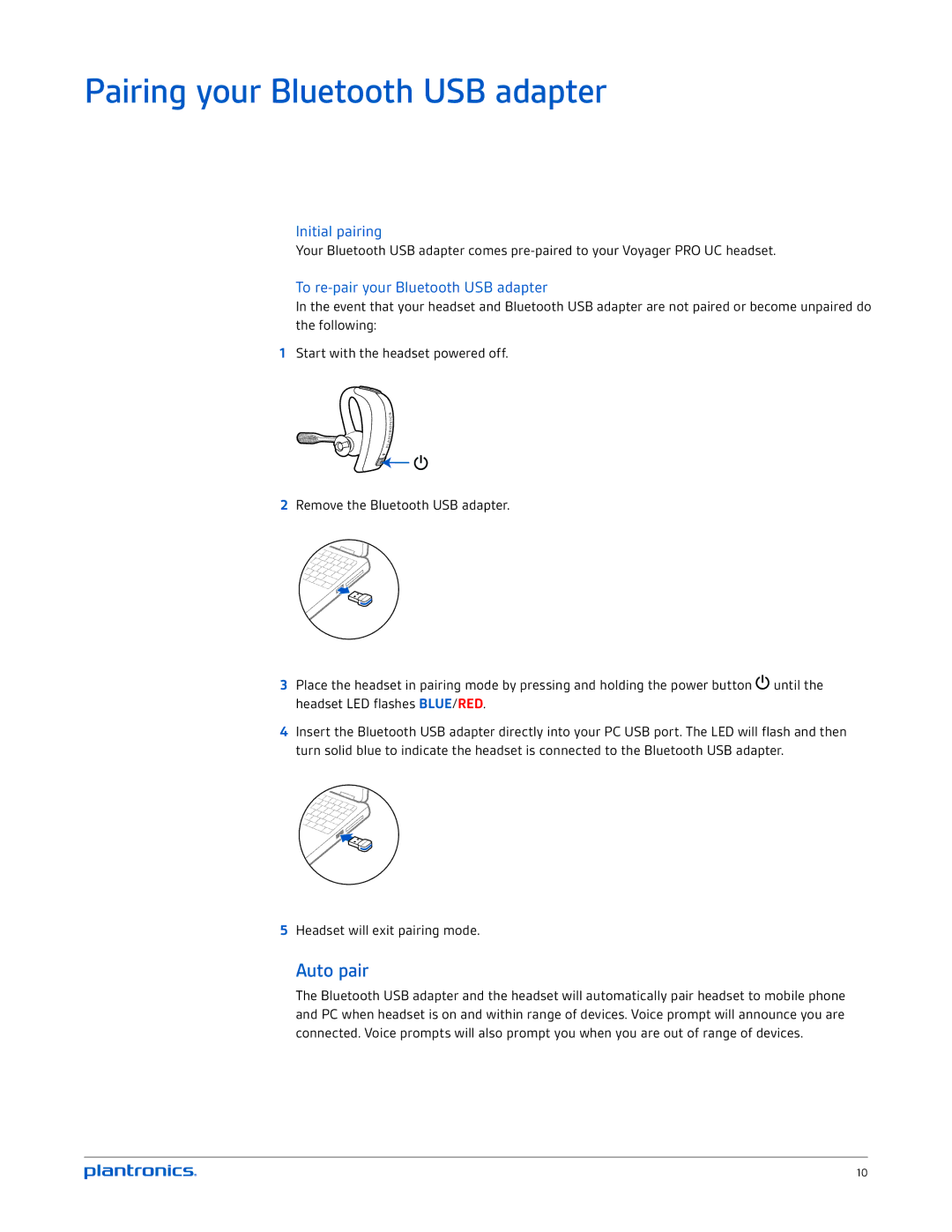 Plantronics BT300 Pairing your Bluetooth USB adapter, Auto pair, Initial pairing, To re-pair your Bluetooth USB adapter 