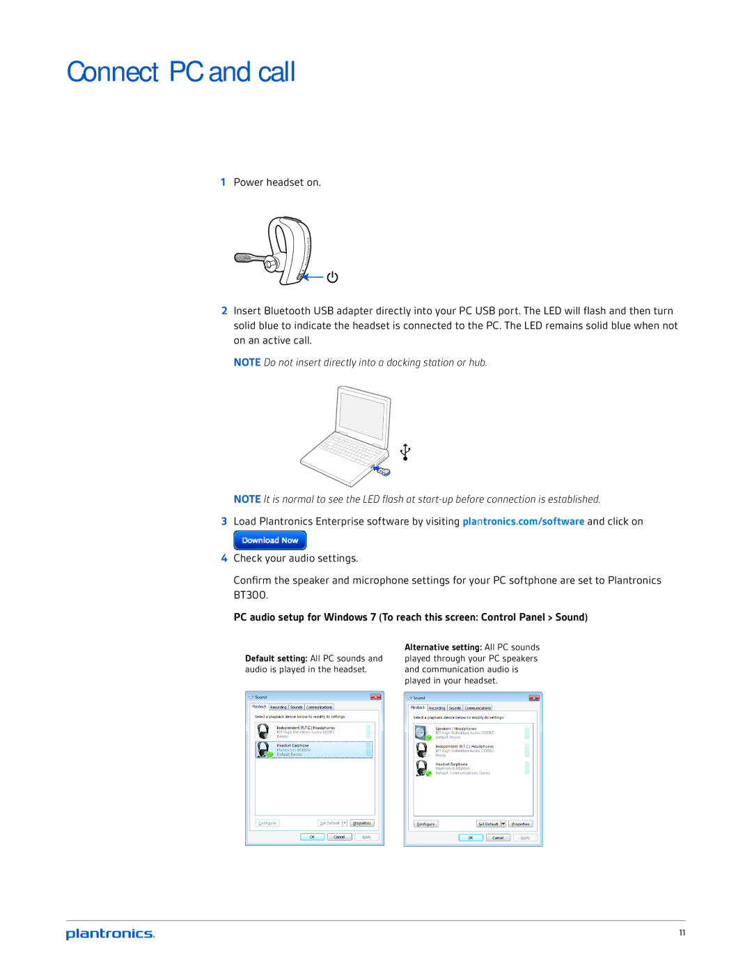 Plantronics BT300 manual Connect PC and call 