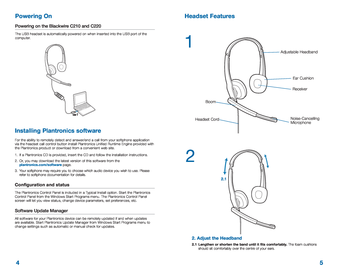 Plantronics Powering On, Installing Plantronics software, Headset Features, Powering on the Blackwire C210 and C220 