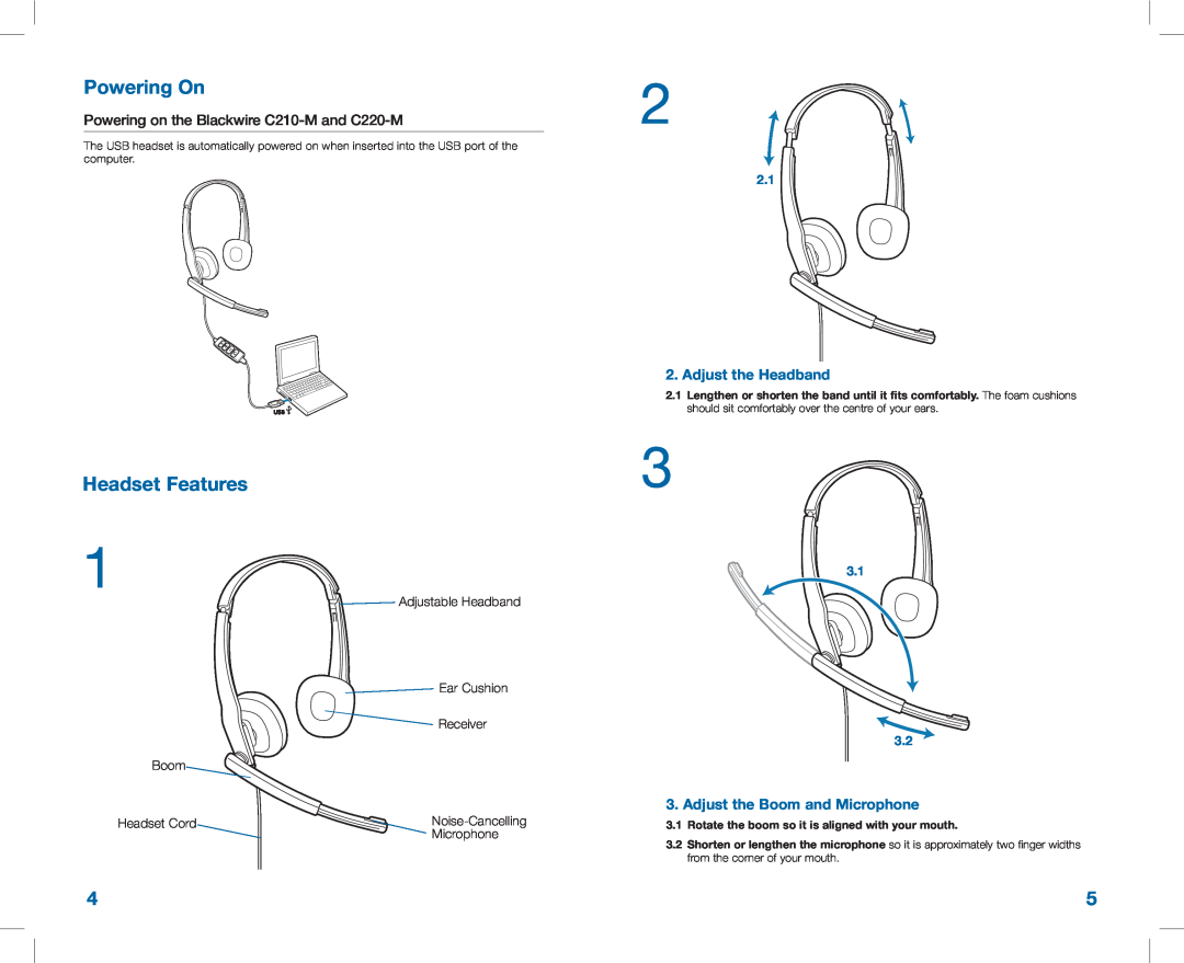 Plantronics Powering On, Headset Features, Powering on the Blackwire C210-Mand C220-M, Adjust the Headband, Ear Cushion 