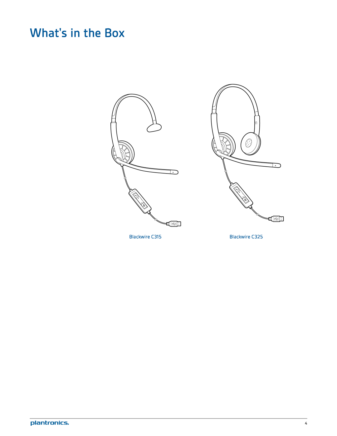 Plantronics manual Whats in the Box, Blackwire C315, Blackwire C325 