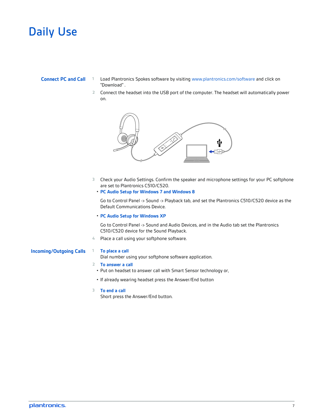 Plantronics C510, C520 manual Daily Use, Incoming/Outgoing Calls 1 To place a call, PC Audio Setup for Windows 7 and Windows 