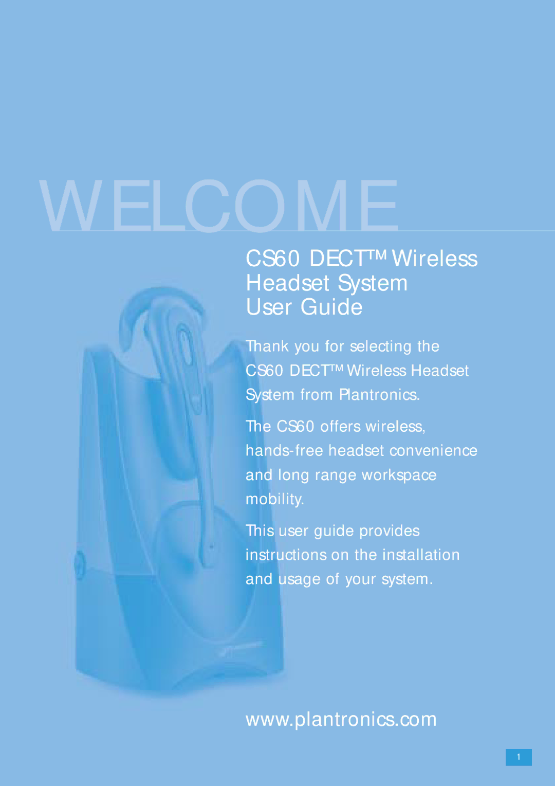 Plantronics CS 60 manual Welcome 