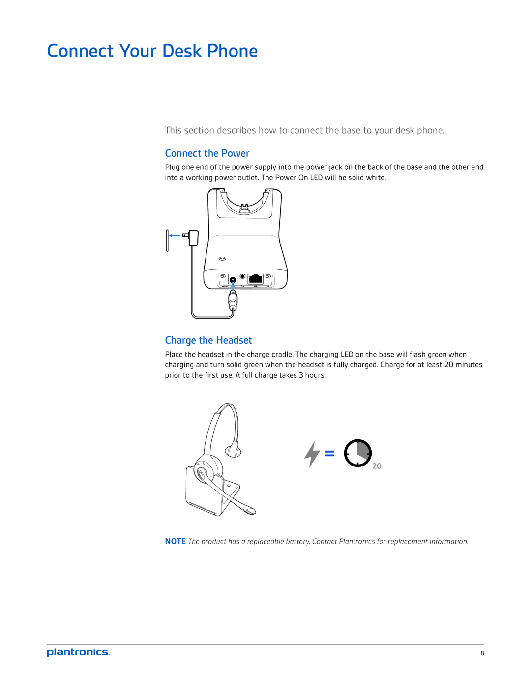 Plantronics CS520 manual Connect Your Desk Phone, Connect the Power, Charge the Headset 