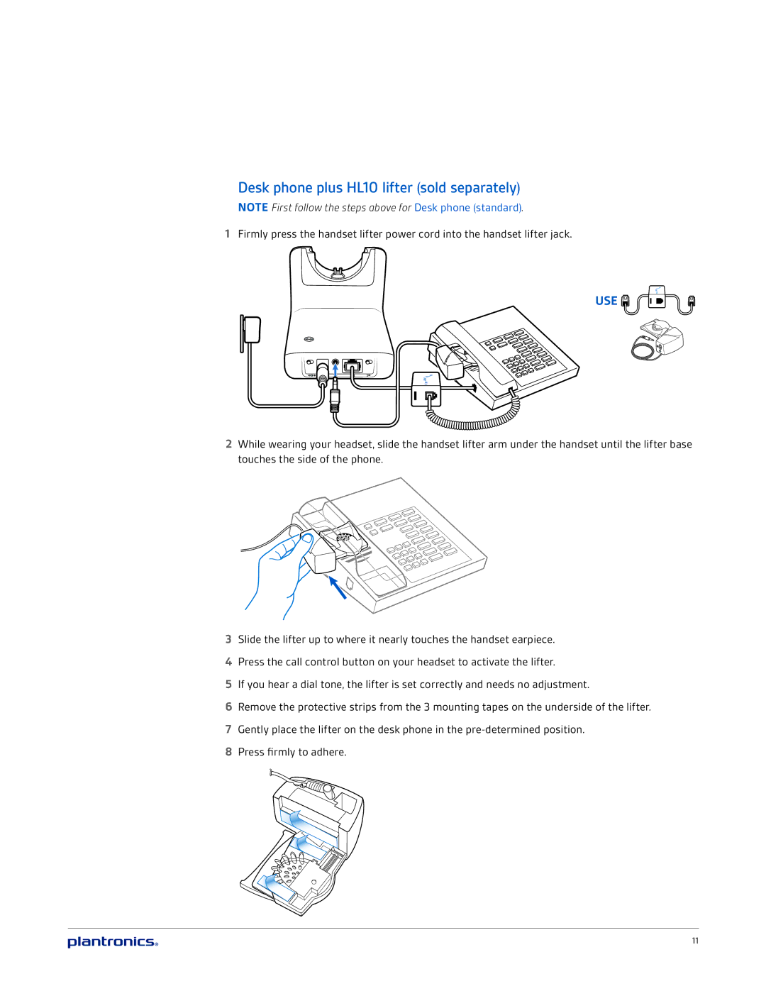 Plantronics CS510A, CS520A manual Desk phone plus HL10 lifter sold separately, Use 