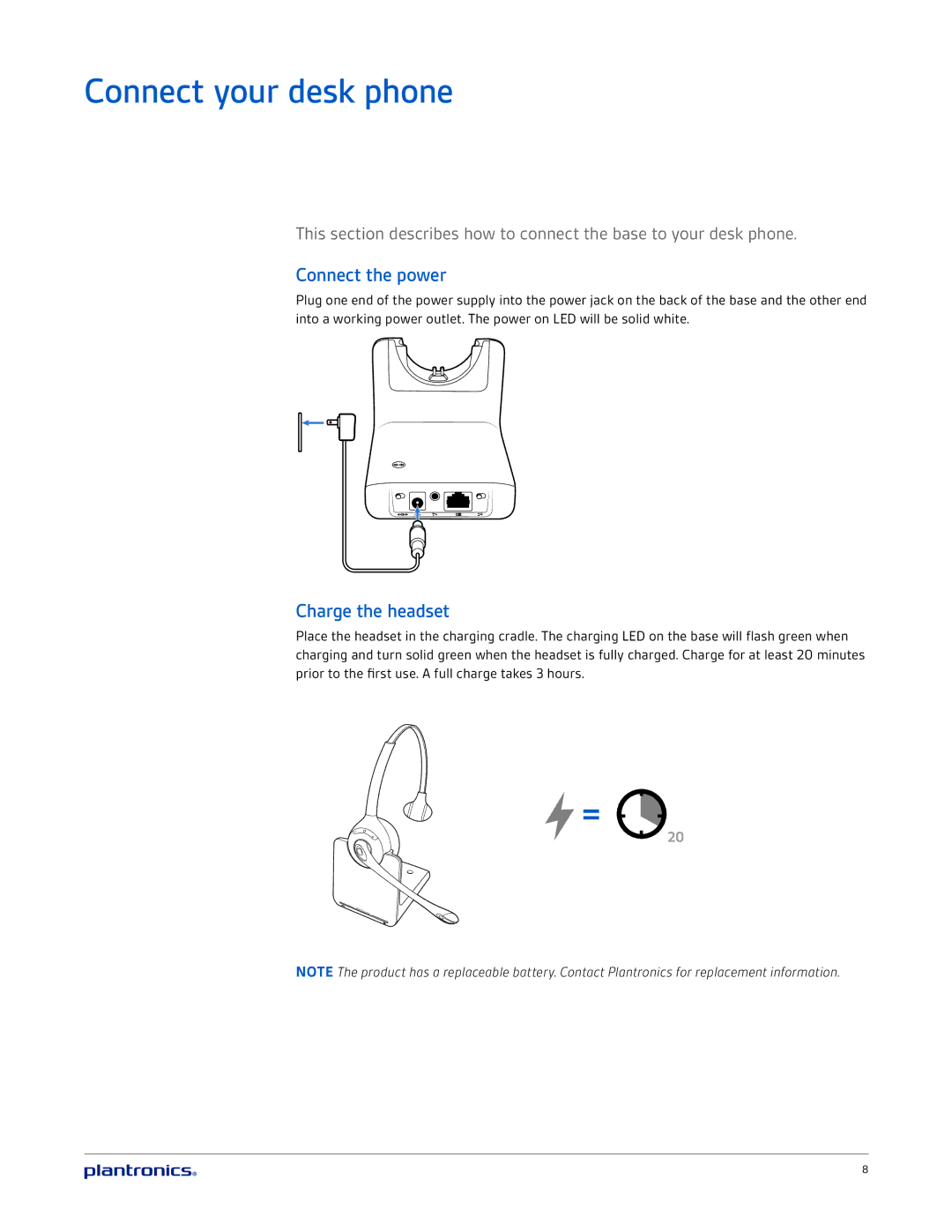 Plantronics CS520A, CS510A manual Connect your desk phone, Connect the power, Charge the headset 