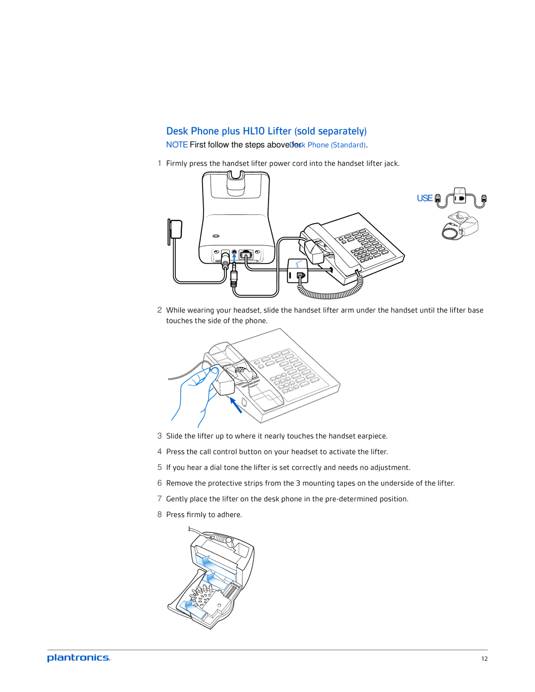 Plantronics CS530 manual Desk Phone plus HL10 Lifter sold separately, Use 