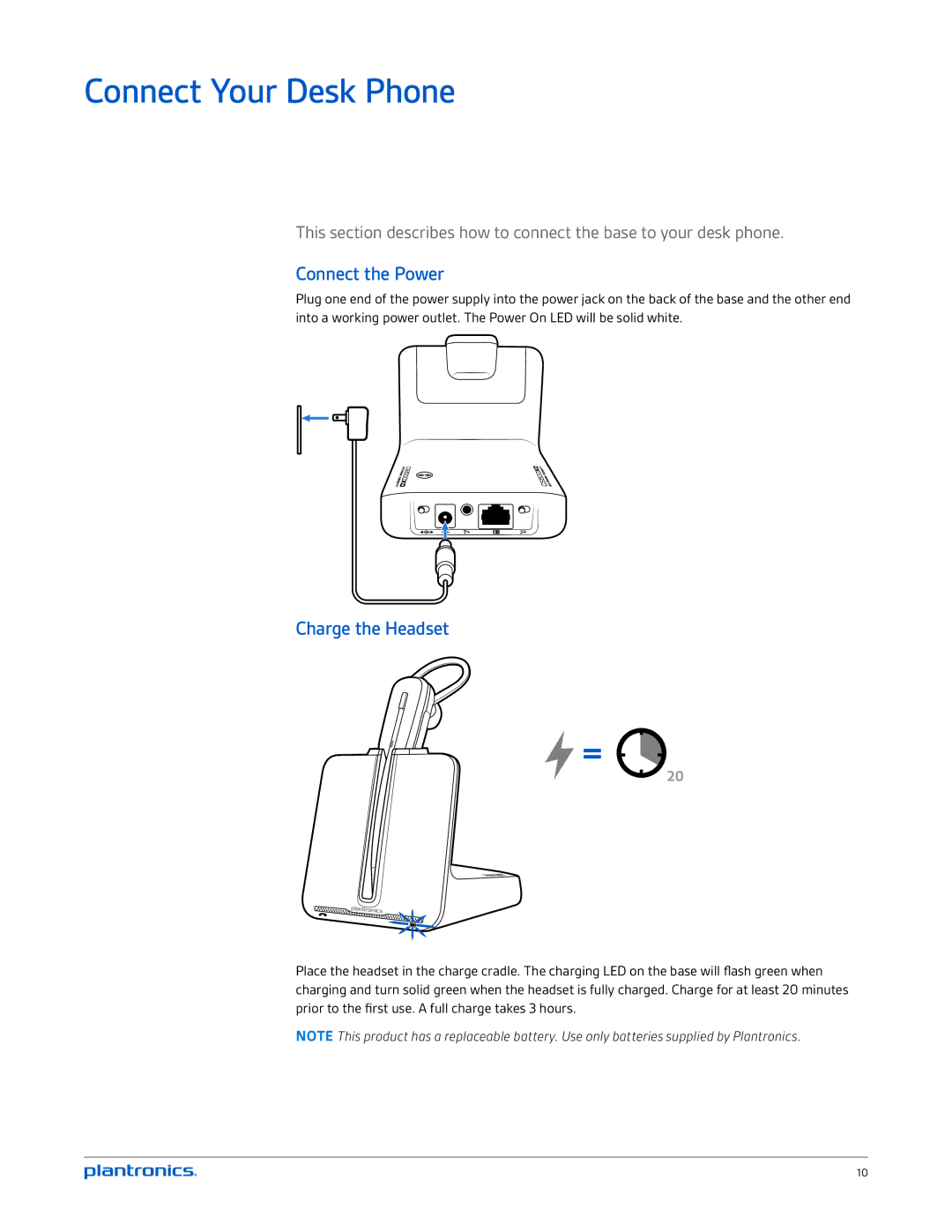 Plantronics CS540-XD manual Connect Your Desk Phone, Connect the Power, Charge the Headset 