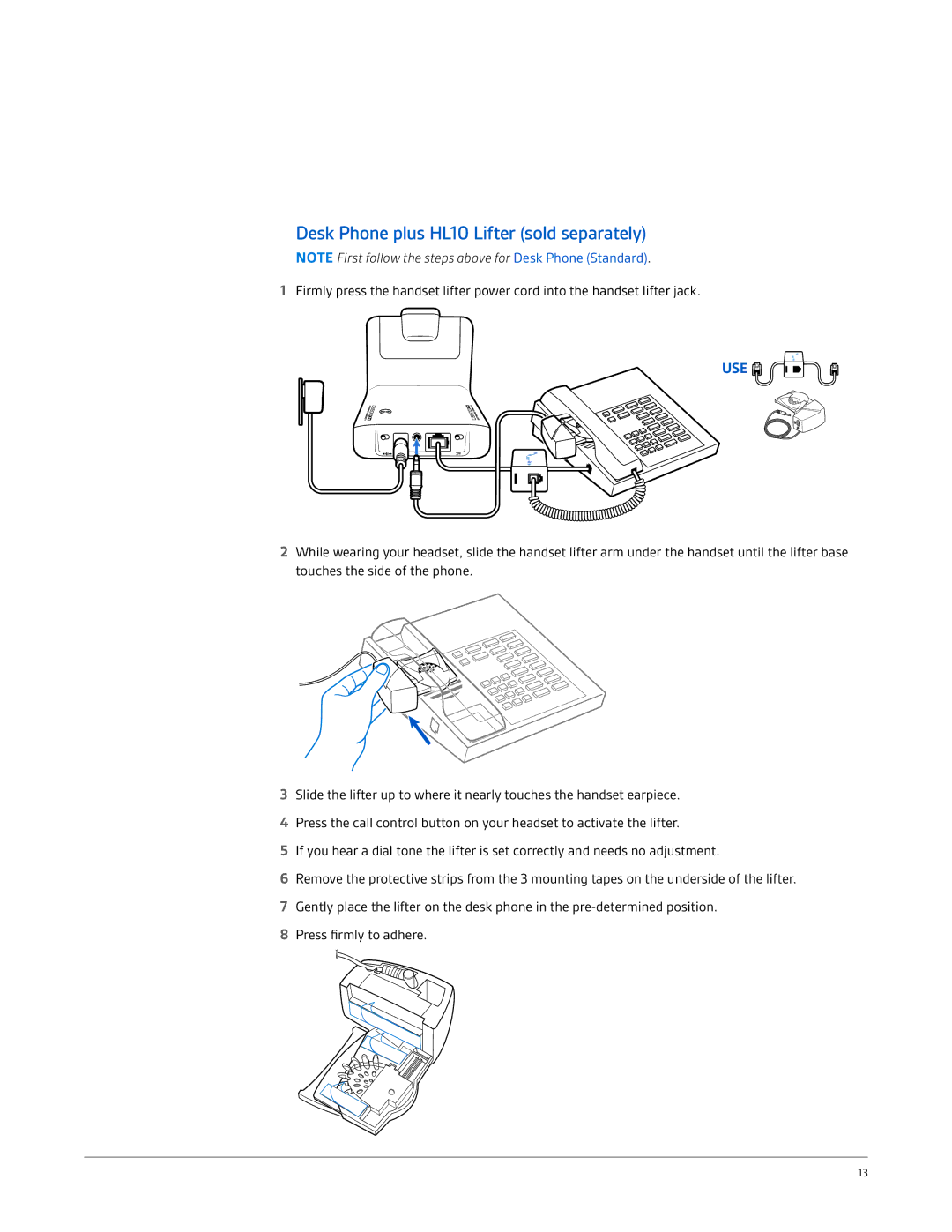 Plantronics CS540-XD manual Desk Phone plus HL10 Lifter sold separately, Use 