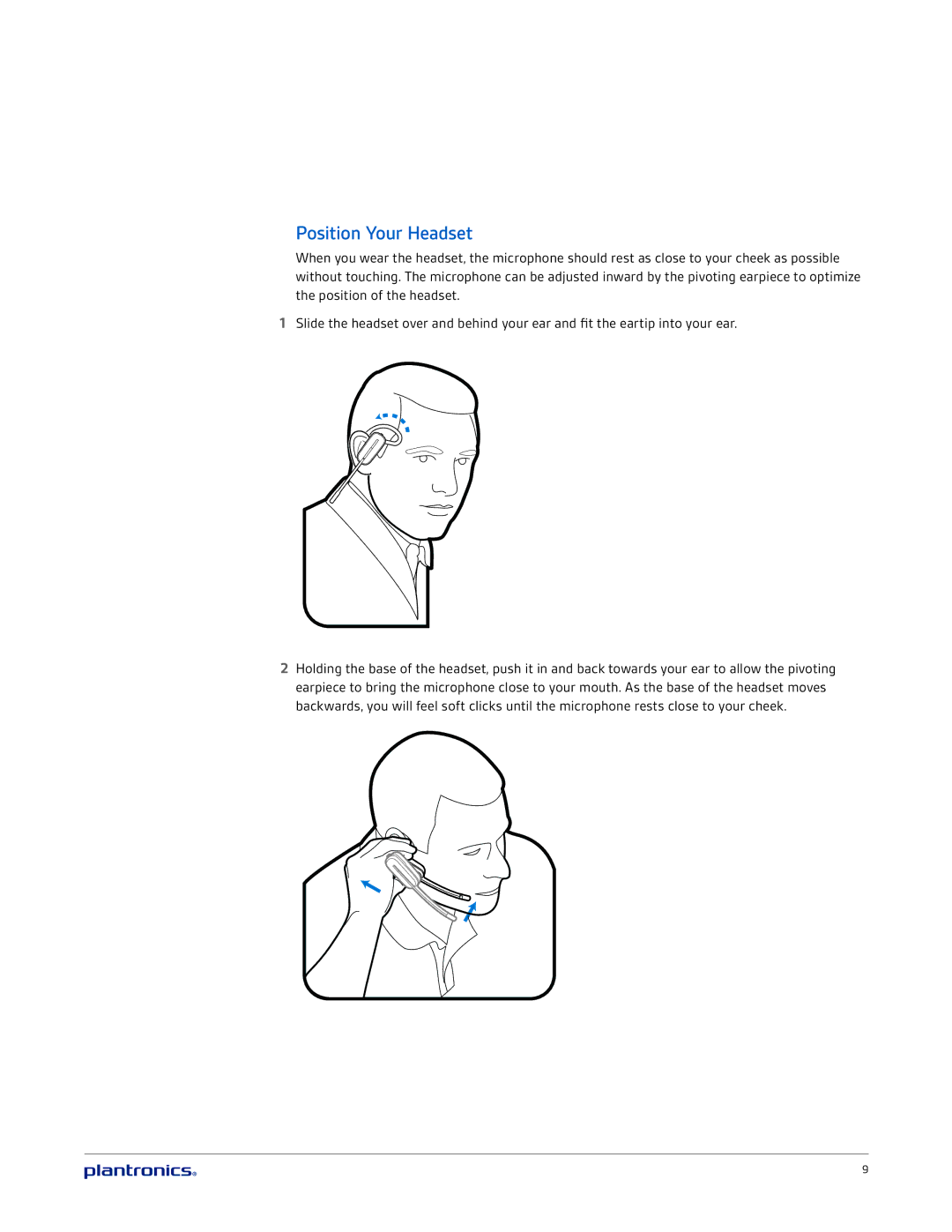 Plantronics CS540 manual Position Your Headset 