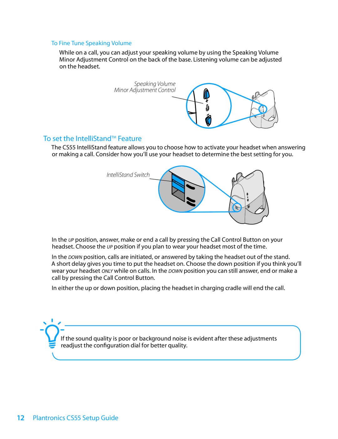 Plantronics CS55 Series To set the IntelliStandTM Feature, Speaking Volume Minor Adjustment Control, IntelliStand Switch 