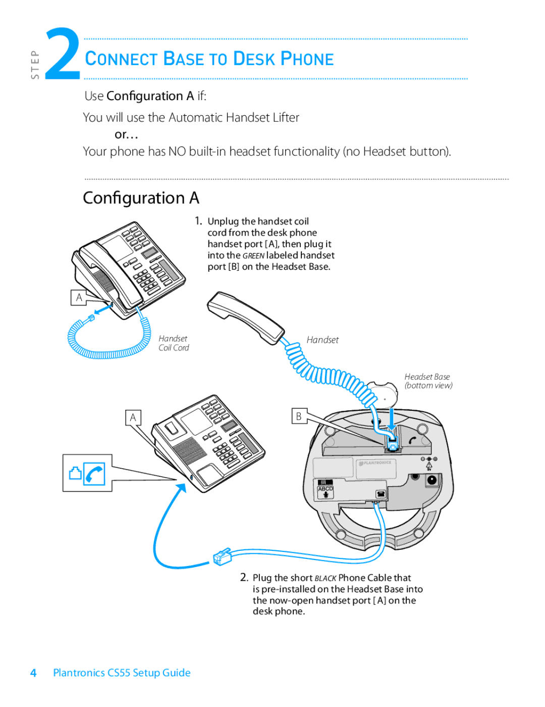 Plantronics CS55 Series setup guide 2CONNECT Base to Desk Phone, Handset 