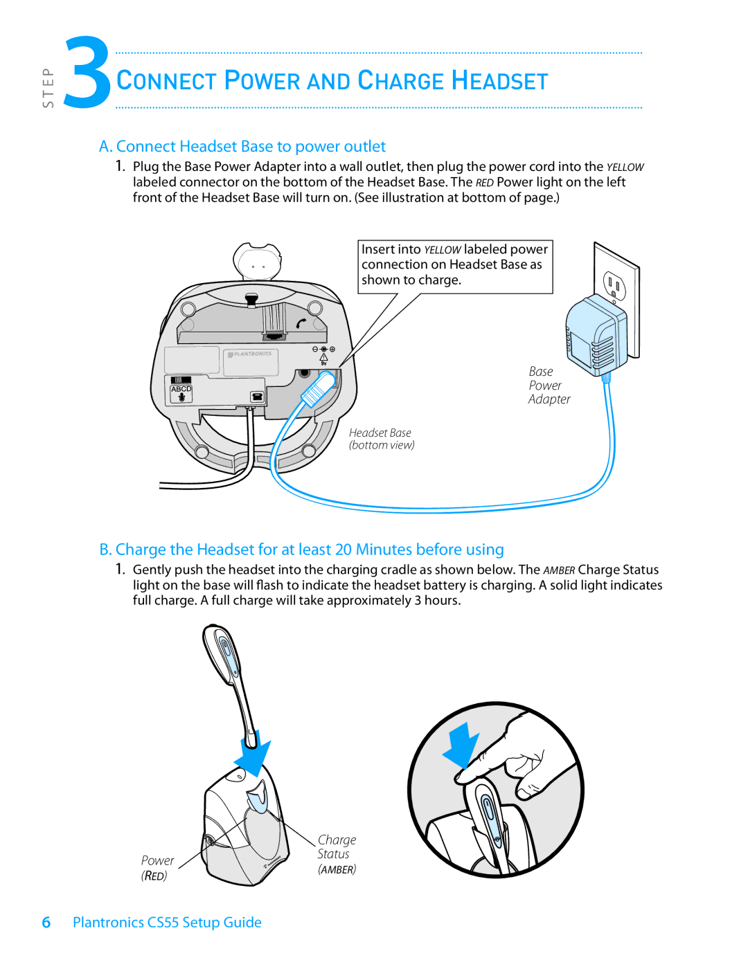 Plantronics CS55 Series 3CONNECT Power and Charge Headset, Connect Headset Base to power outlet, Base Power Adapter 