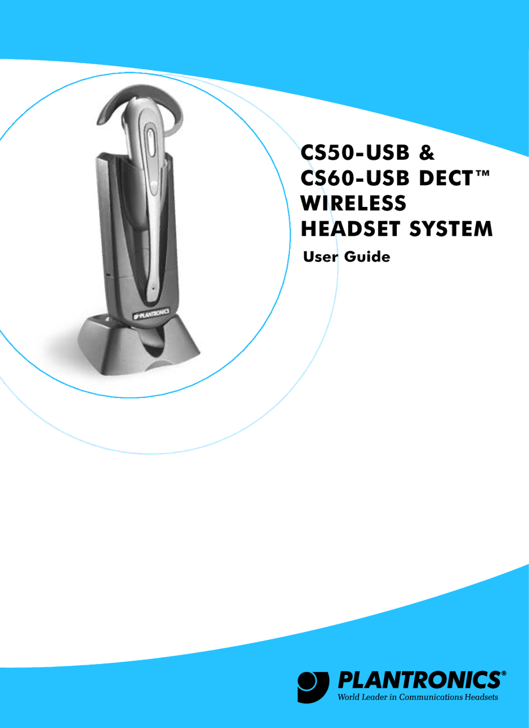 Plantronics CS60-USB DECT manual CS50-USB & CS60-USB Dect Wireless Headset System 