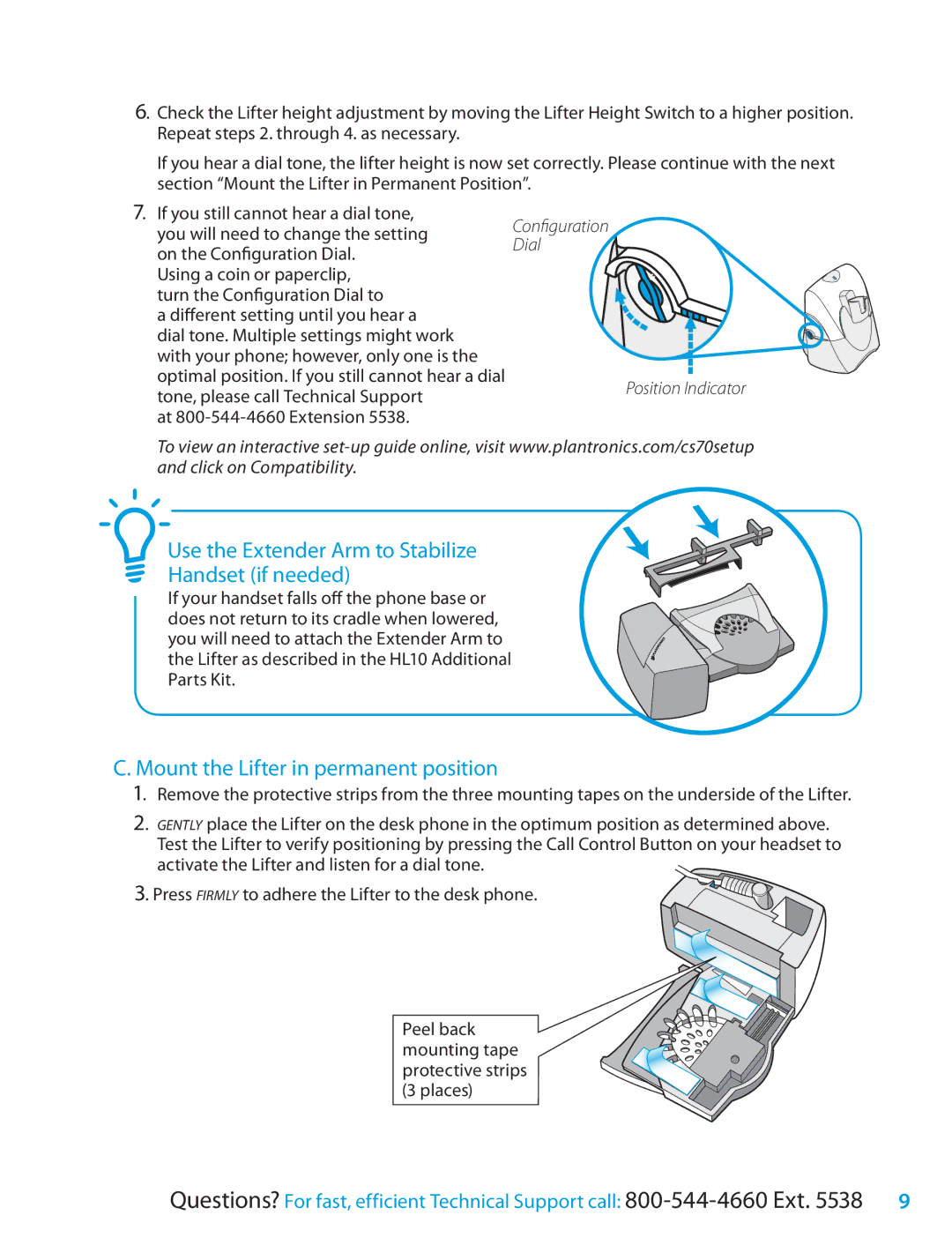 Plantronics CS70 Series Use the Extender Arm to Stabilize Handset if needed, Mount the Lifter in permanent position, Dial 