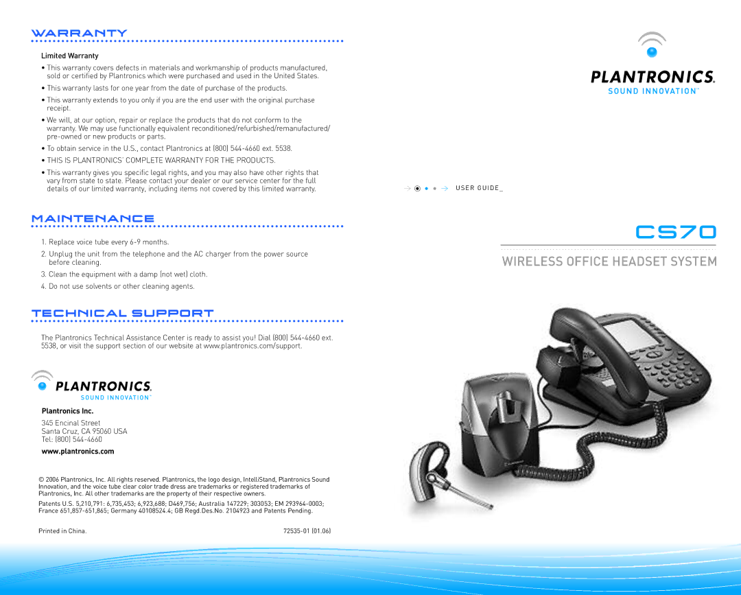 Plantronics CS70 warranty Limited Warranty, Plantronics Inc, Encinal Street Santa Cruz, CA 95060 USA Tel 800 