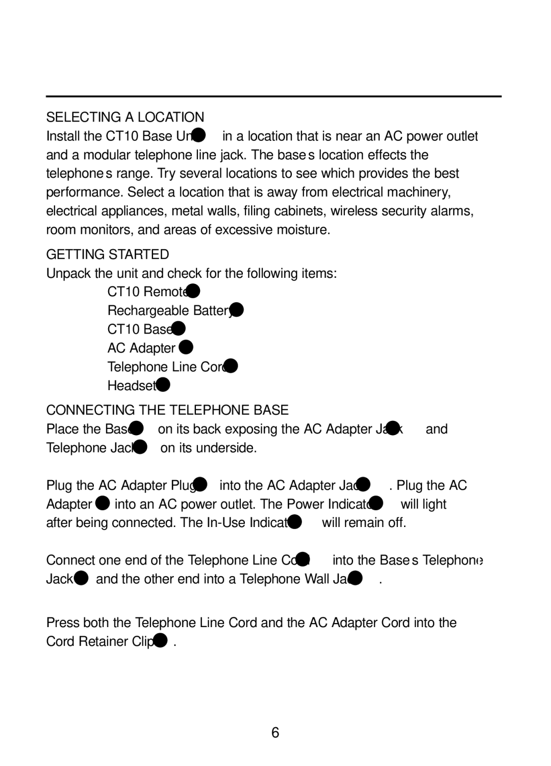 Plantronics 47349-01, CT10 manual General Setup, Step, Selecting a Location, Getting Started, Connecting the Telephone Base 