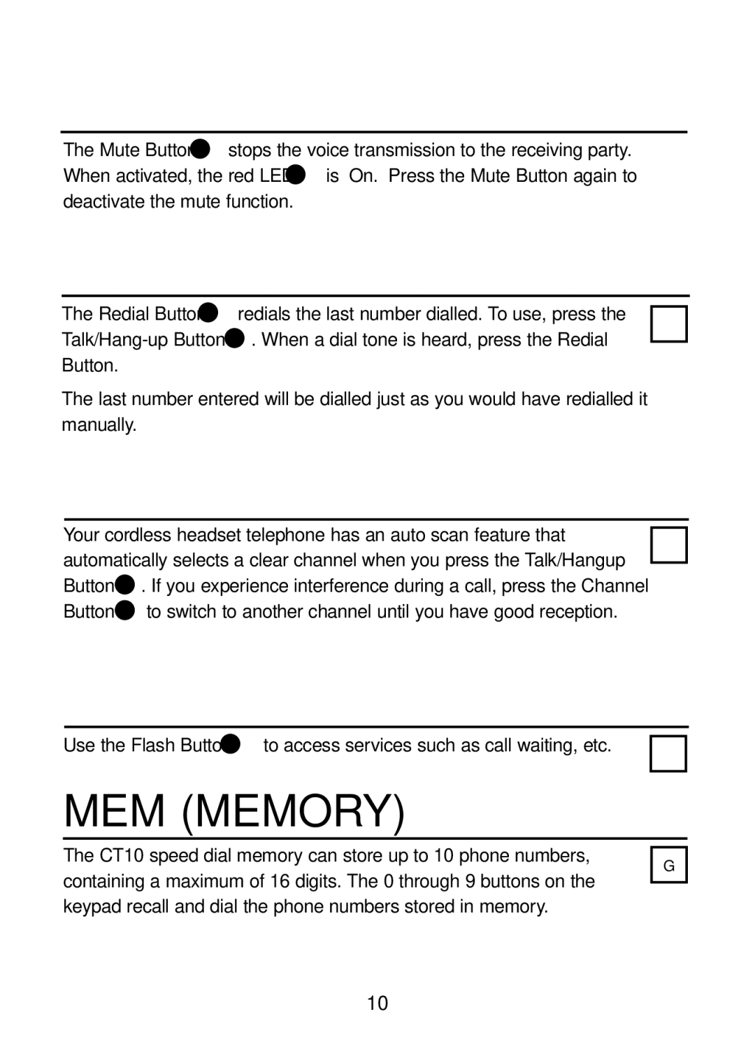 Plantronics 47349-01, CT10 manual Mute, Redial, Channel, Flash, MEM Memory 