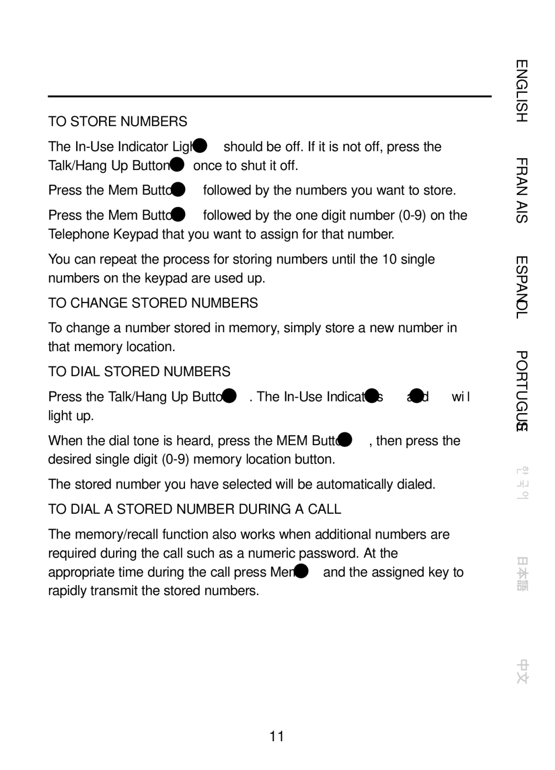 Plantronics CT10 To Store Numbers, To Change Stored Numbers, To Dial Stored Numbers, To Dial a Stored Number During a Call 