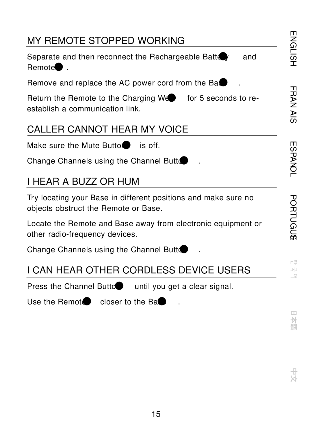 Plantronics CT10, 47349-01 manual MY Remote Stopped Working, Caller Cannot Hear MY Voice, Hear a Buzz or HUM 