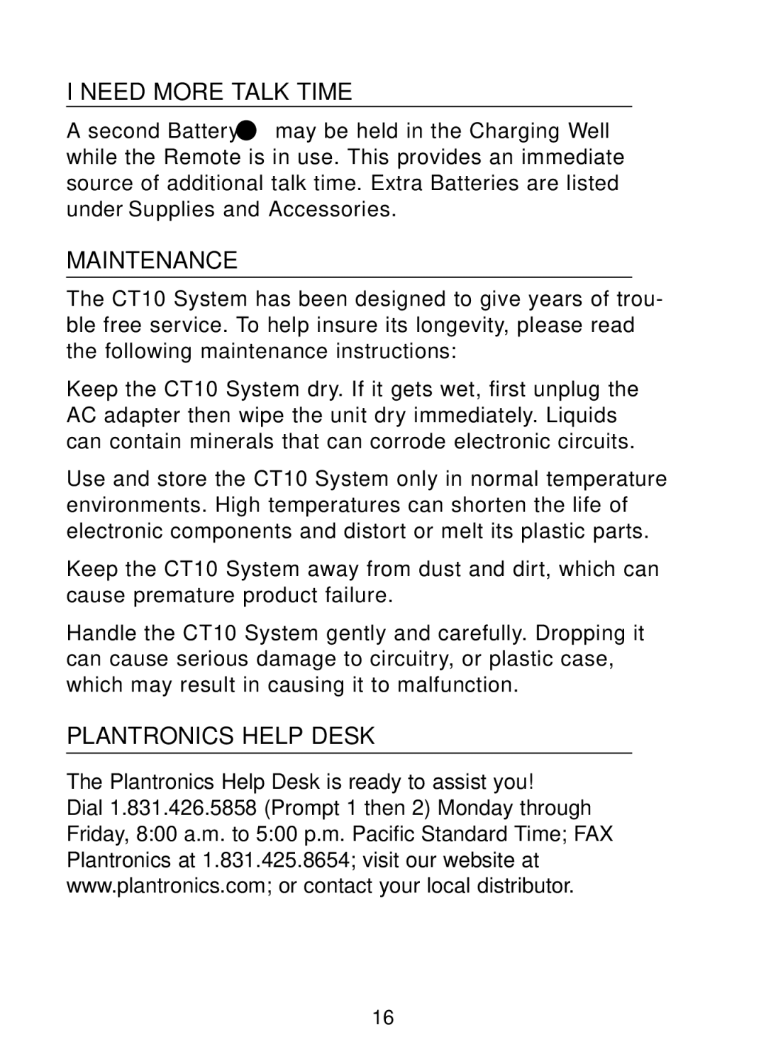 Plantronics 47349-01, CT10 manual Need More Talk Time, Maintenance, Plantronics Help Desk 