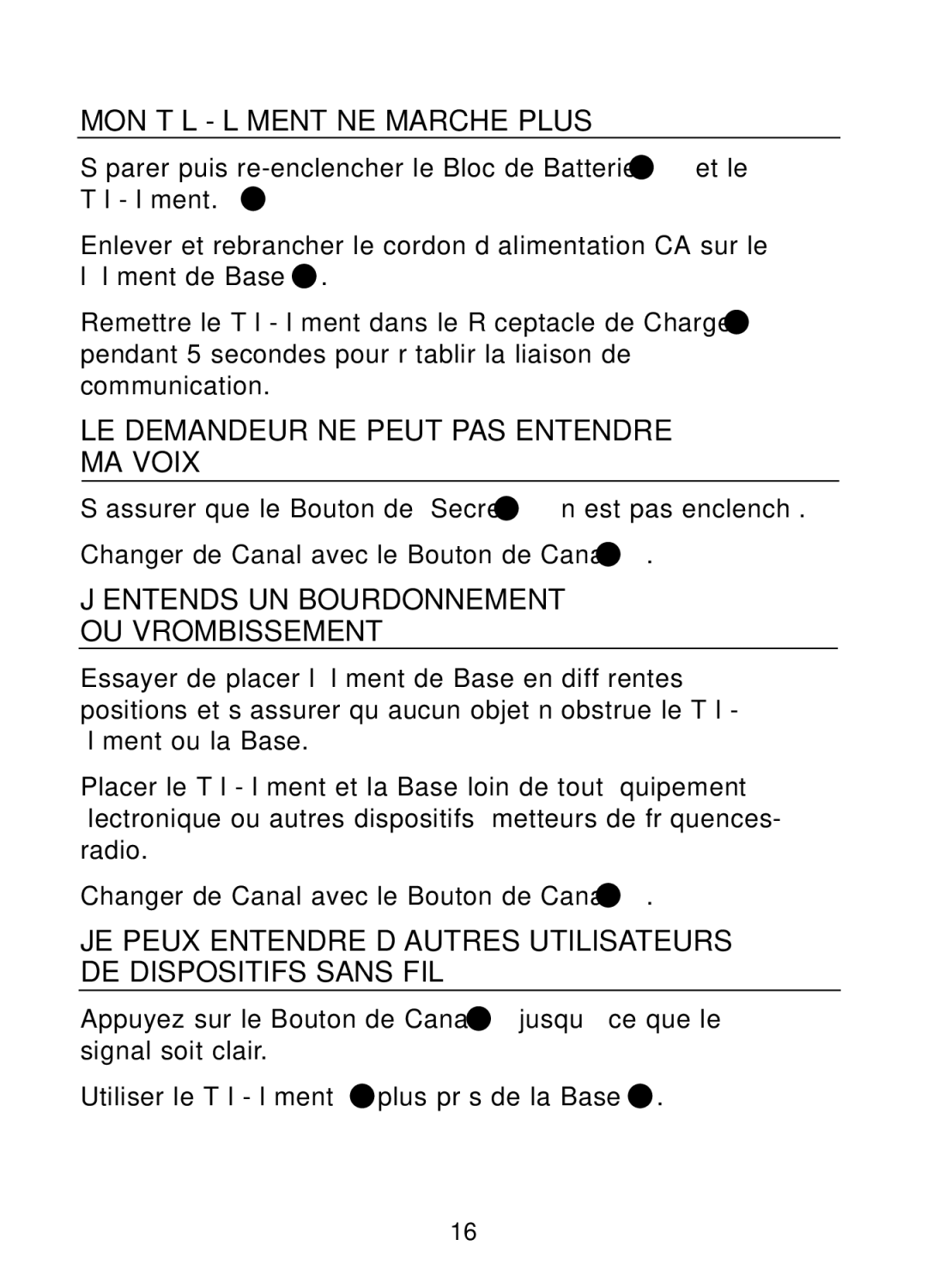 Plantronics 47349-01, CT10 manual MON TÉLÉ-ÉLÉMENT NE Marche Plus, LE Demandeur NE Peut PAS Entendre MA Voix 