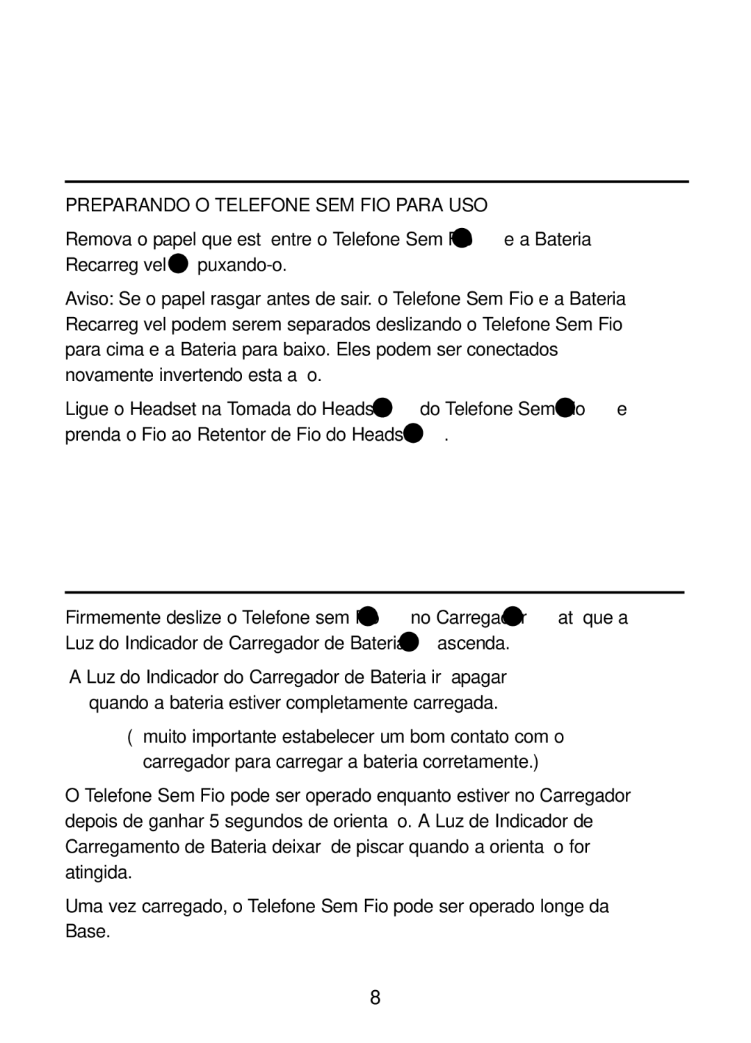 Plantronics 47349-01 Instalação do Telefone SEM FIO, Carregue O Telefone SEM FIO, Preparando O Telefone SEM FIO Para USO 