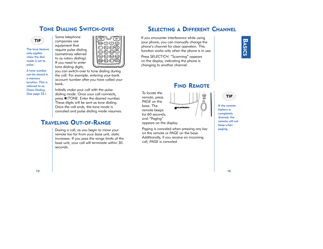 Plantronics CT11, CT12 manual Tone Dialing SWITCH-OVER Selecting a Different Channel, Find Remote, Traveling OUT-OF-RANGE 