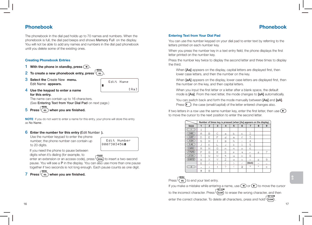 Plantronics CT14 manual Creating Phonebook Entries, Press when you are ﬁnished, Entering Text from Your Dial Pad 