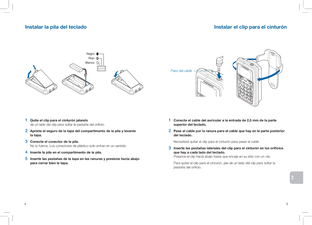 Plantronics CT14 Instalar la pila del teclado, Instalar el clip para el cinturón, Quite el clip para el cinturón jalando 