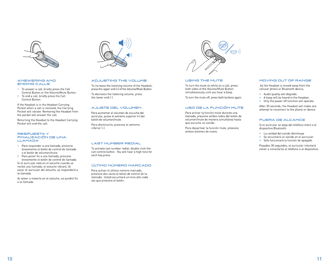 Plantronics DISCOVERY manual Answering Ending Calls, Respuesta Y Finalización DE UNA Llamada, Adjusting the Volume 