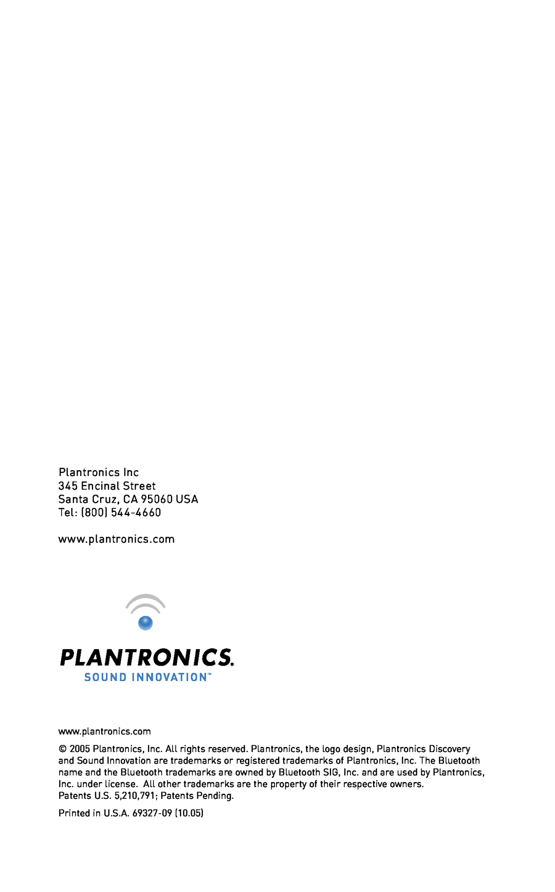 Plantronics DISCOVERY manual Plantronics Inc 345 Encinal Street, Santa Cruz, CA 95060 USA Tel 