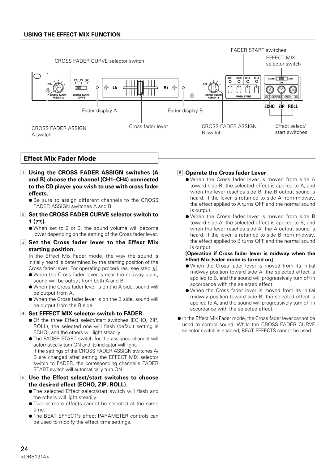 Plantronics DJM-3000 Effect Mix Fader Mode, Set the Cross Fader Curve selector switch to, Operate the Cross fader Lever 