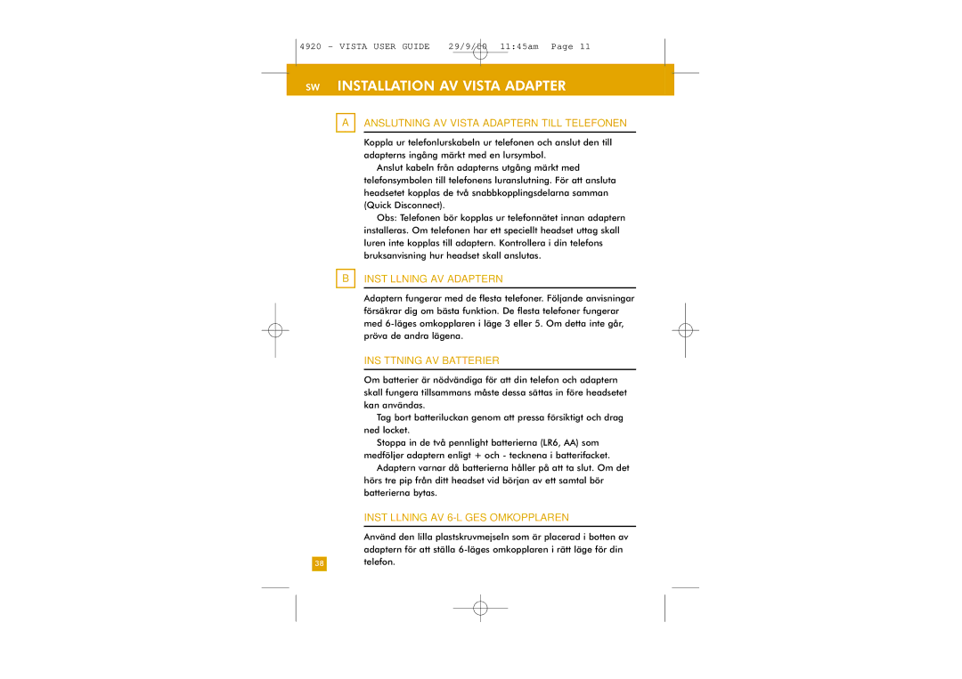 Plantronics M12 manual Anslutning AV Vista Adaptern Till Telefonen, Inställning AV Adaptern, Insättning AV Batterier 