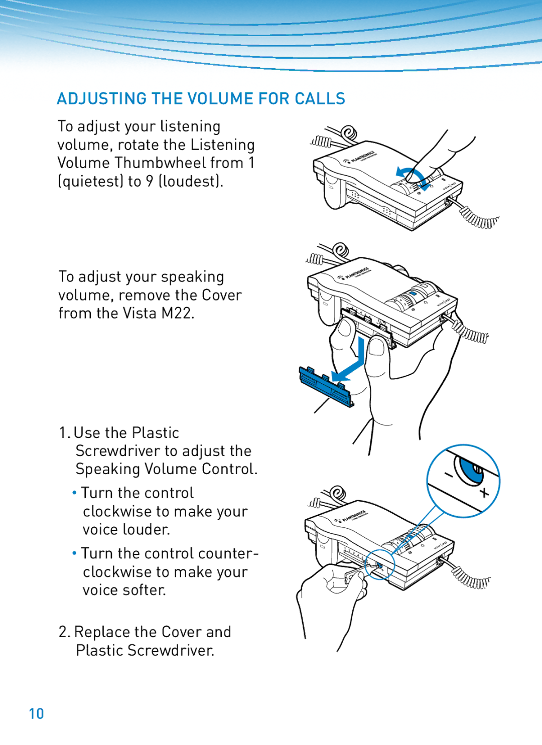 Plantronics M22 manual Adjusting the Volume for Calls 