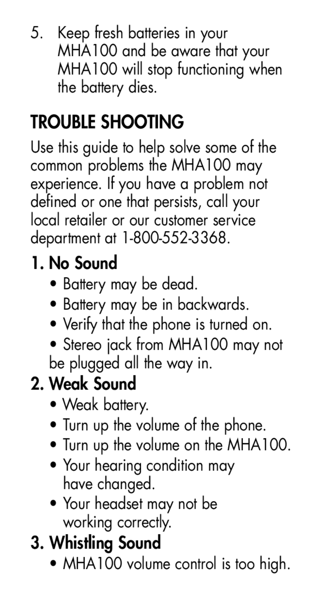 Plantronics MHA100 manual Trouble Shooting, Battery may be dead Battery may be in backwards, Weak battery 