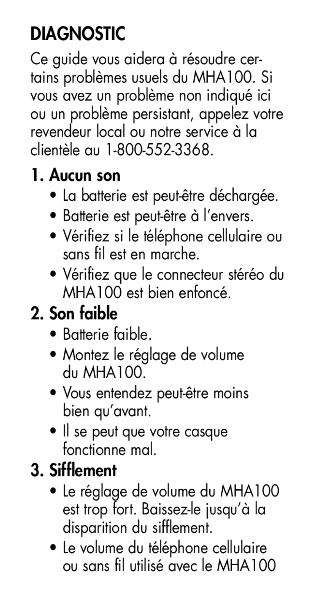 Plantronics manual Diagnostic, Aucun son, Son faible, Batterie faible Montez le réglage de volume du MHA100, Sifflement 