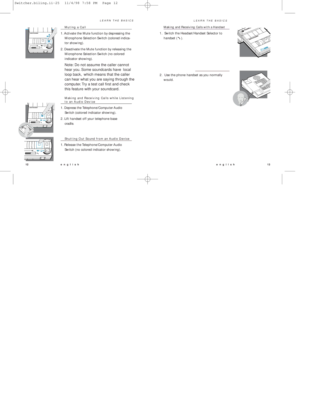 Plantronics MX10 manual Tor showing, Indicator showing, Lift handset off your telephone base cradle 