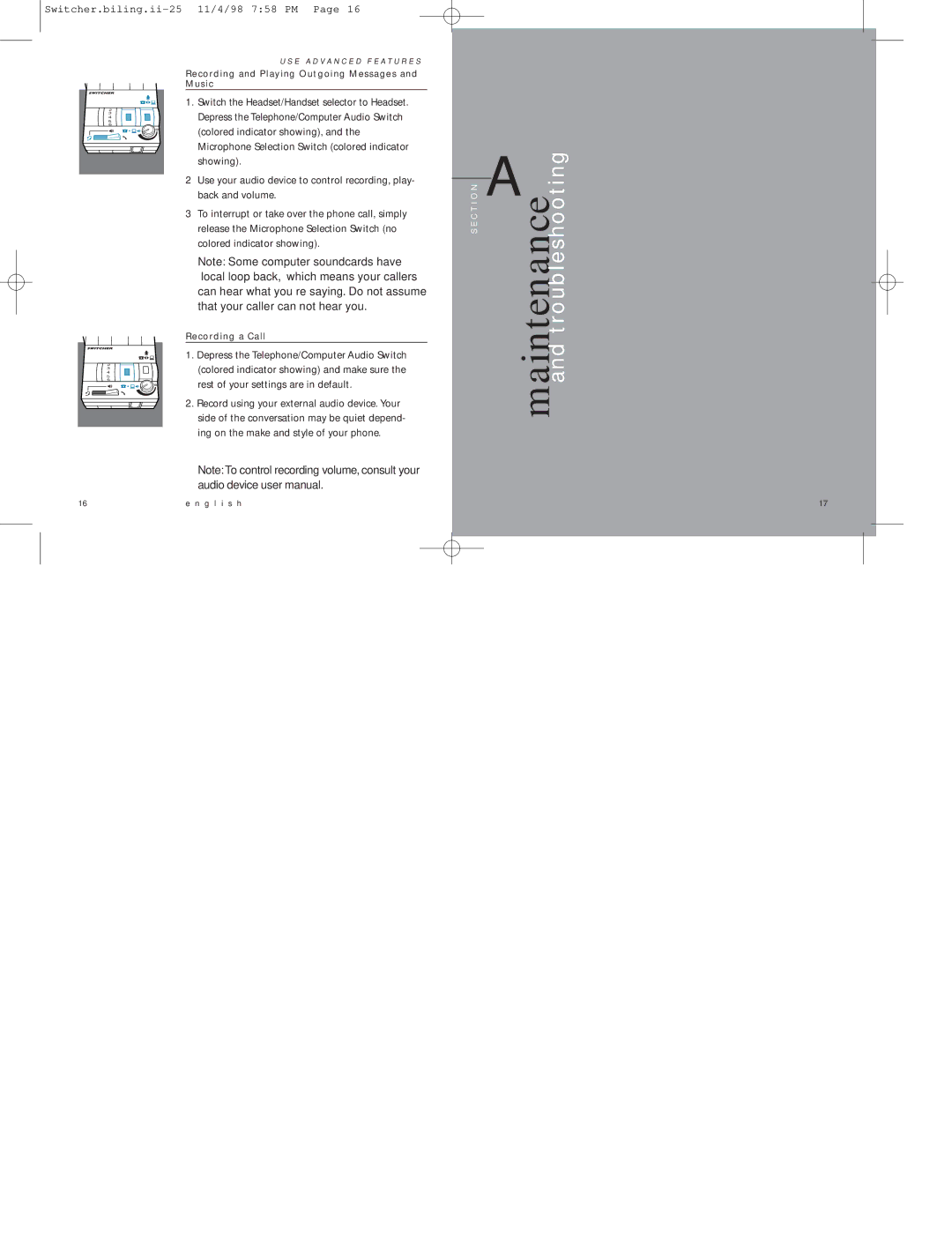 Plantronics MX10 manual Depress the Telephone/Computer Audio Switch, Colored indicator showing and make sure 