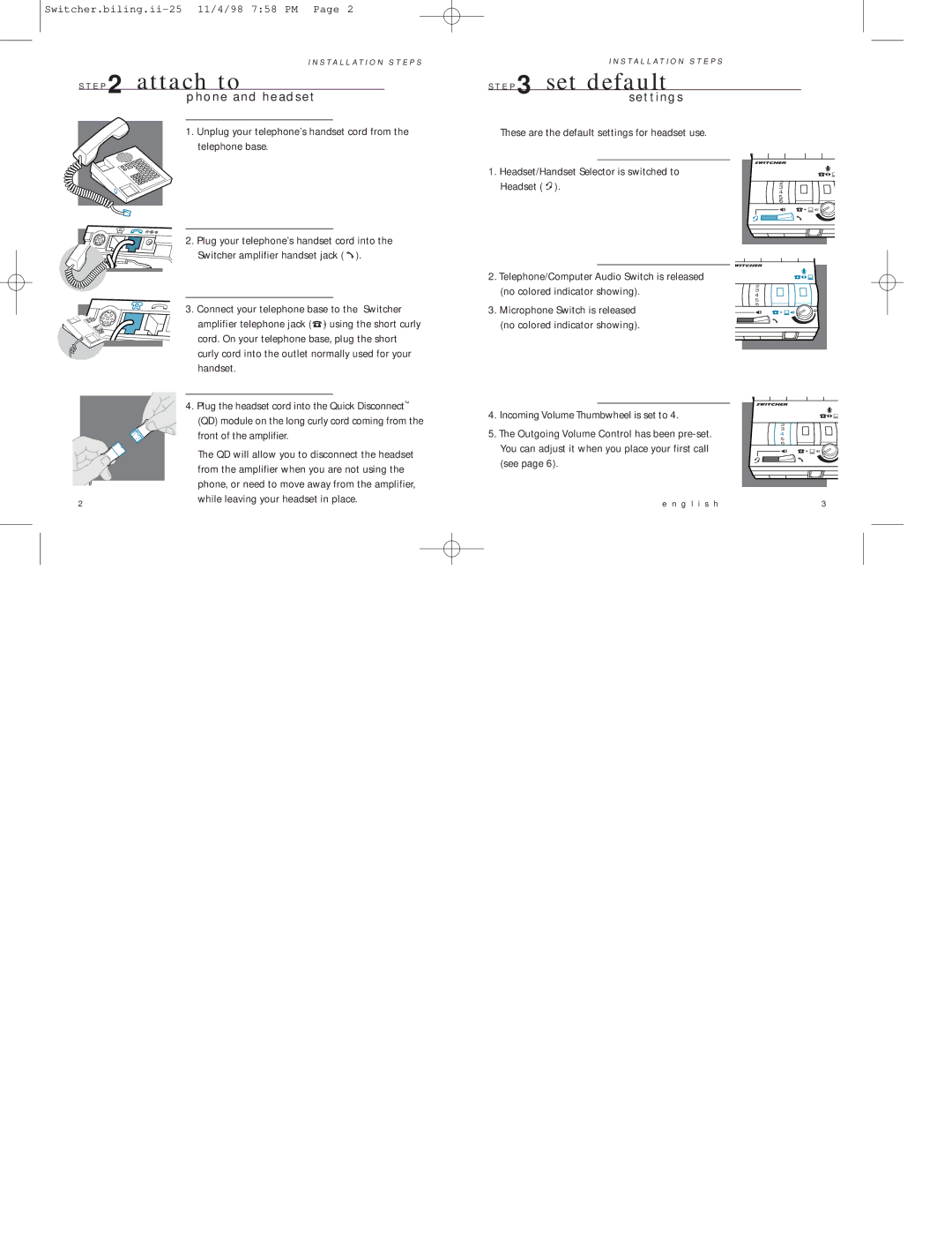 Plantronics MX10 manual While leaving your headset in place, Incoming Volume Thumbwheel is set to 