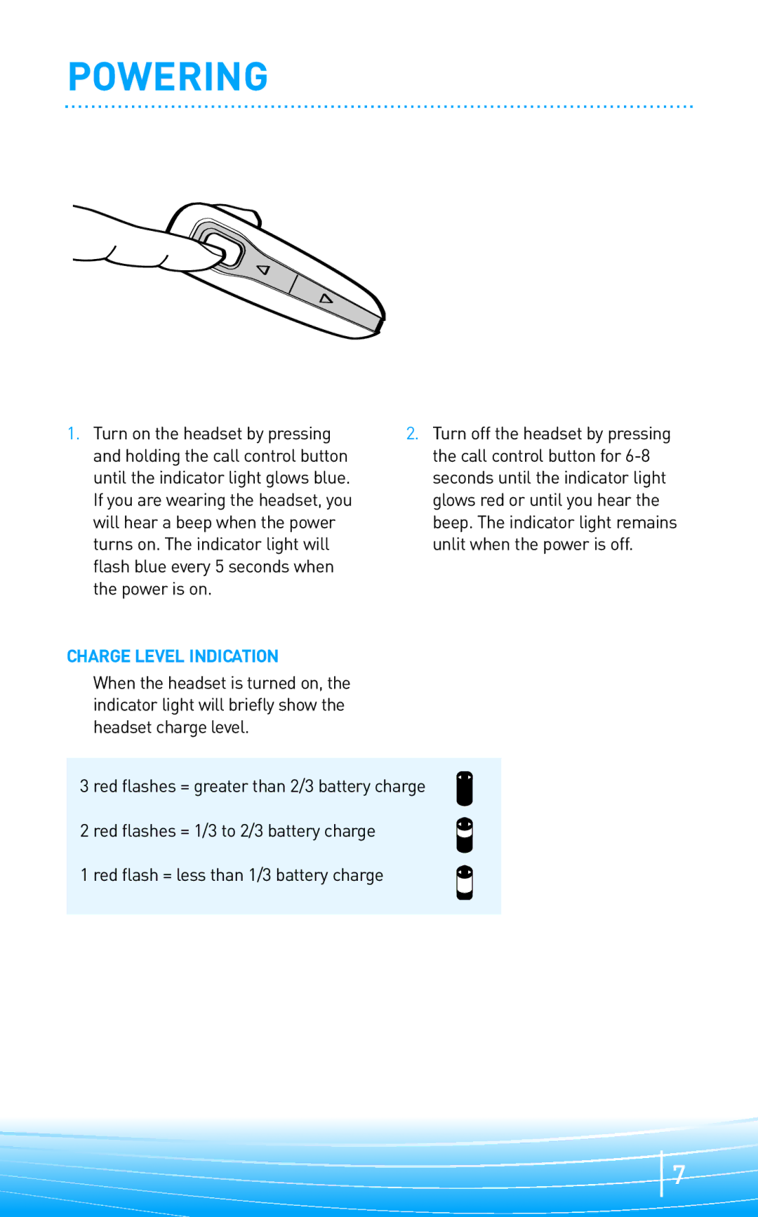 Plantronics none manual Powering, Charge Level Indication 