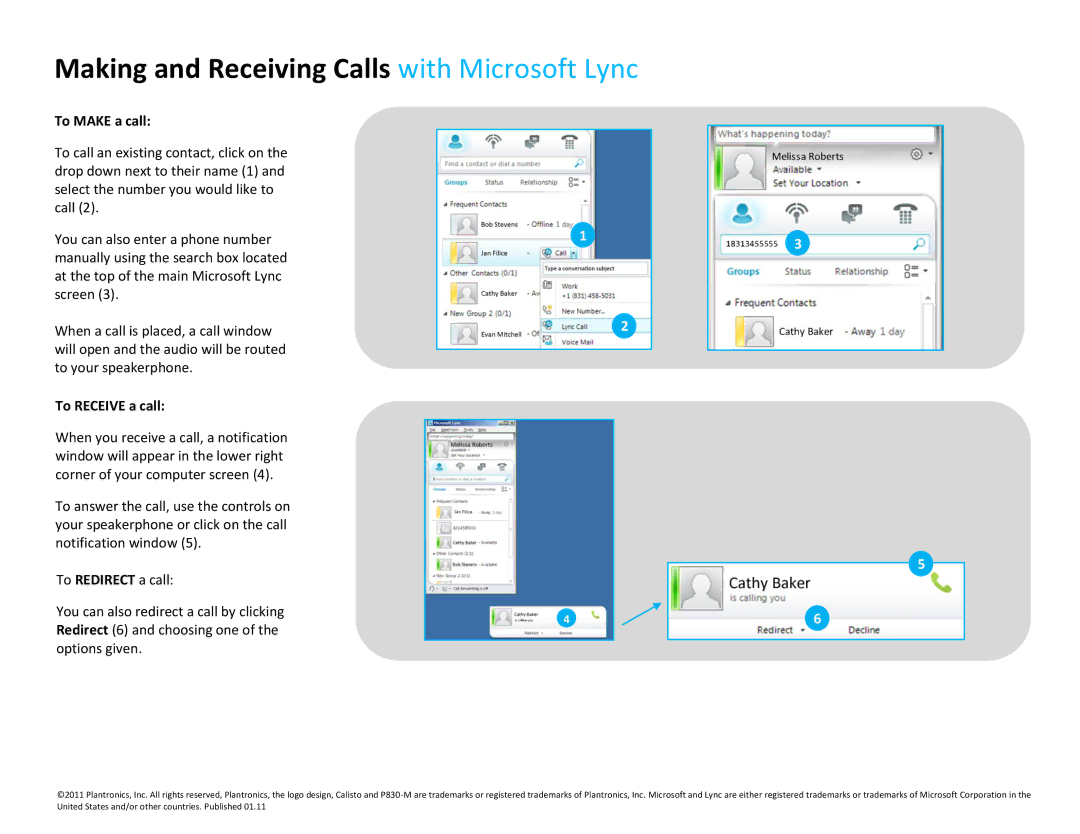 Plantronics P830-M setup guide Making and Receiving Calls with Microsoft Lync, To Make a call, To Receive a call 