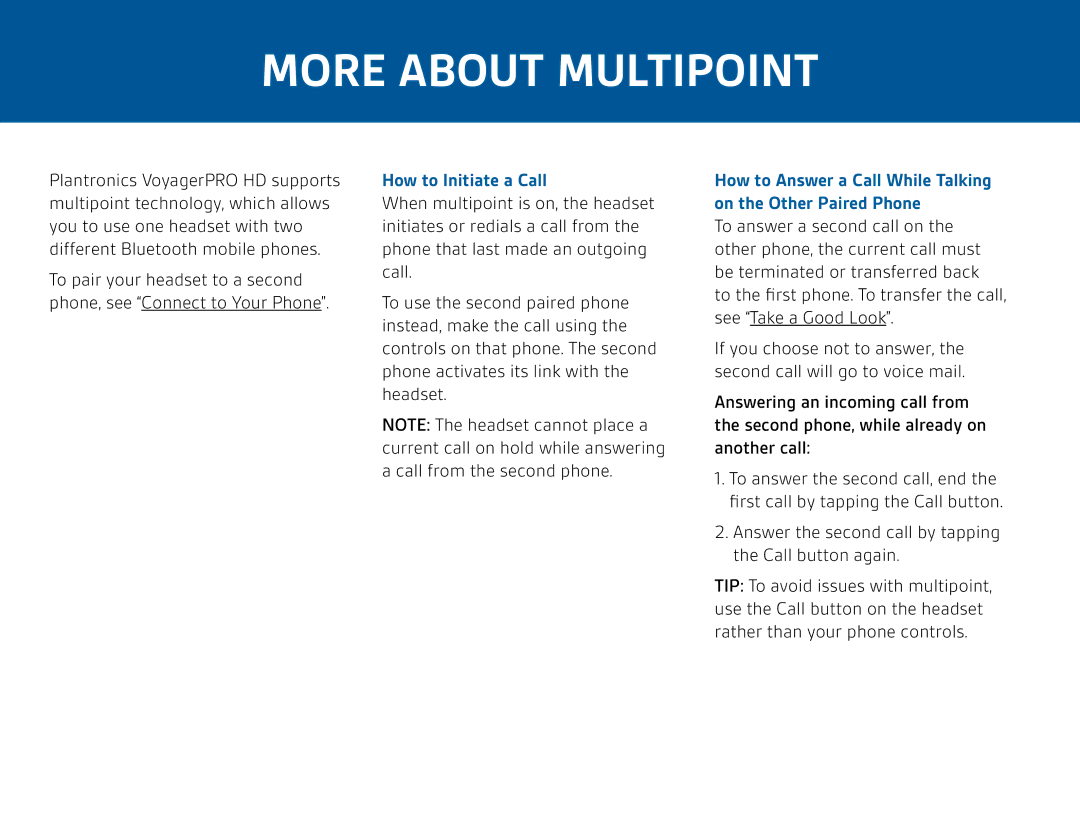 Plantronics PRO HD manual More about Multipoint, How to Initiate a Call 