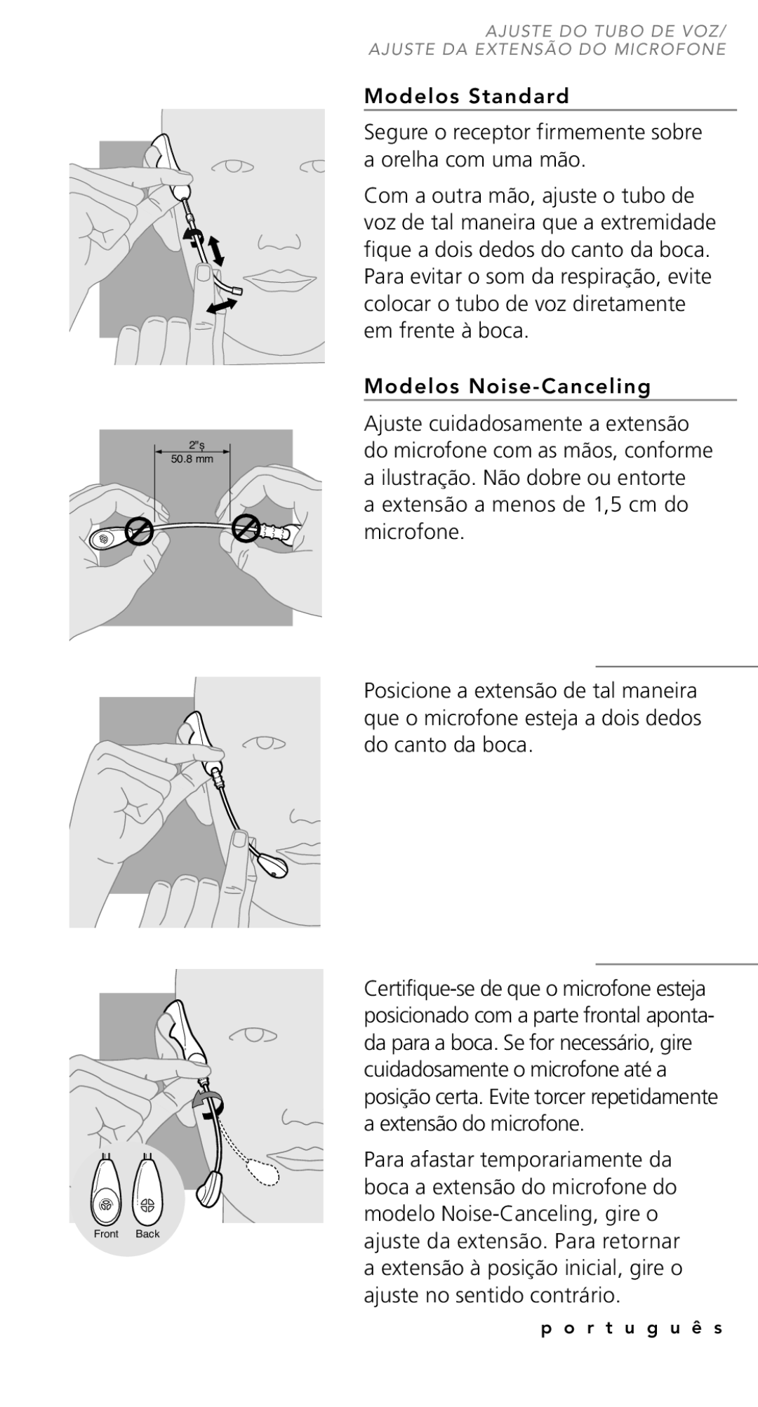 Plantronics TriStar Headset manual Segure o receptor firmemente sobre a orelha com uma mão 