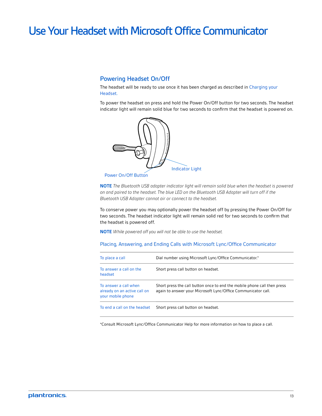 Plantronics UC v2 manual Use Your Headset with Microsoft Office Communicator, Powering Headset On/Off 