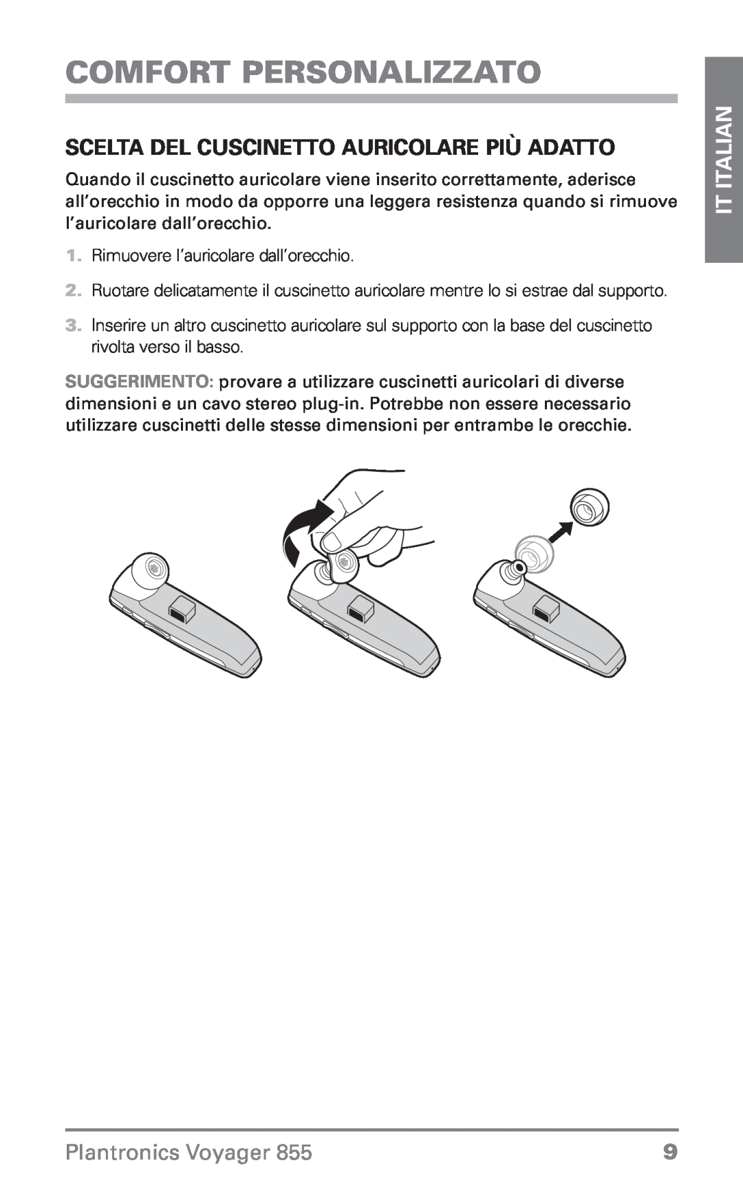 Plantronics Voyager 855 Scelta del cuscinetto auricolare più adatto, Comfort personalizzato, IT Italian 