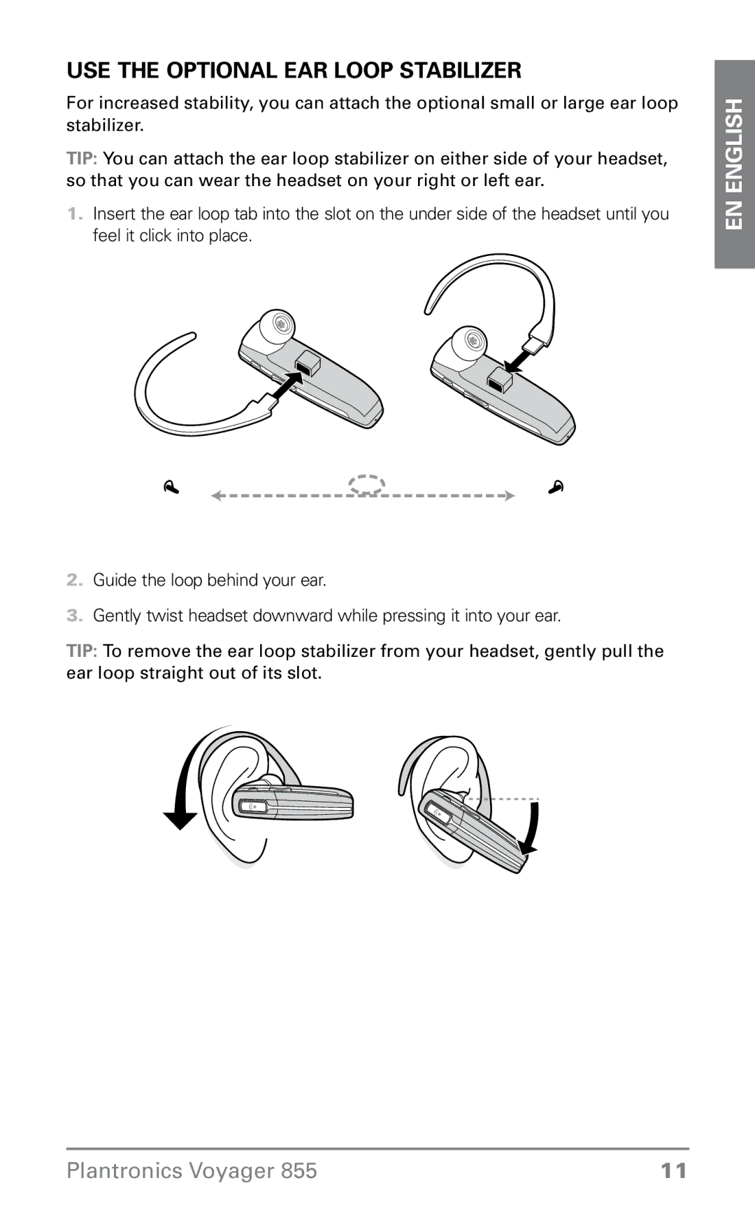 Plantronics VOYAGER855 manual Use the optional ear loop stabilizer 