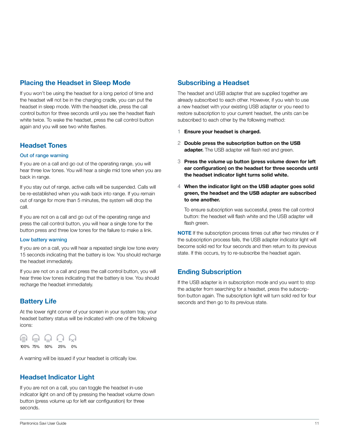 Plantronics W440 manual Placing the Headset in Sleep Mode, Headset Tones, Battery Life, Headset Indicator Light 