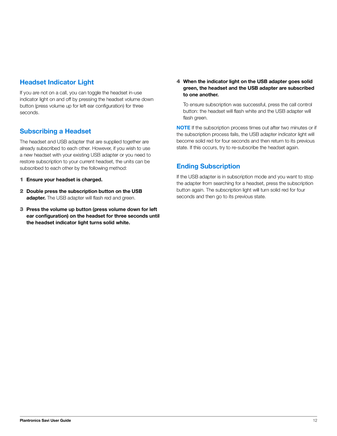 Plantronics W445-M manual Headset Indicator Light, Subscribing a Headset, Ending Subscription 