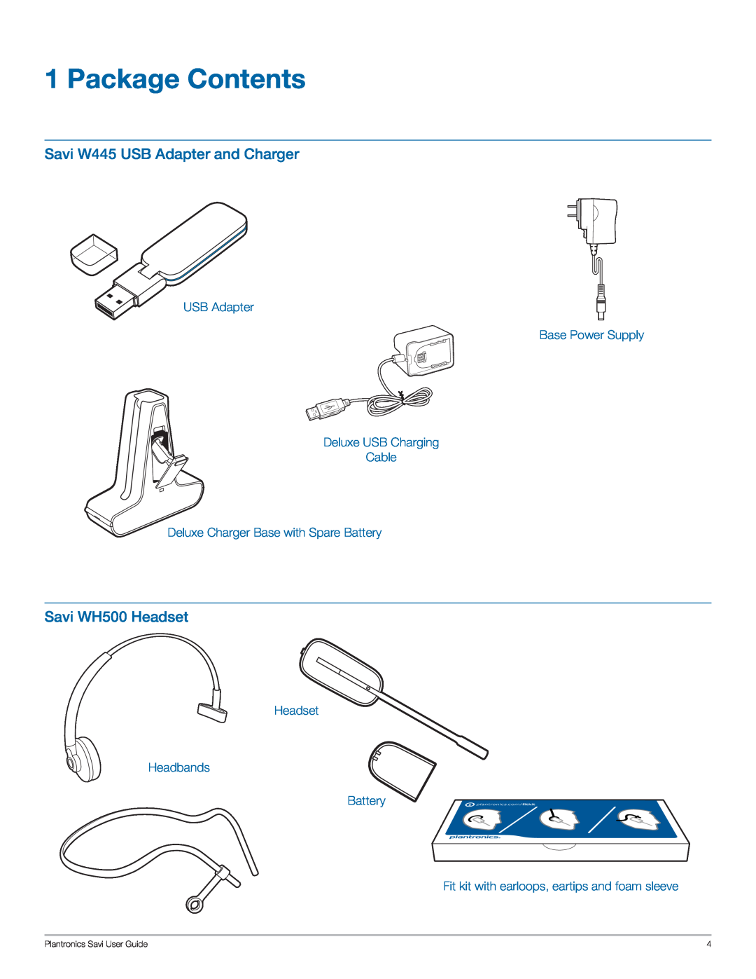Plantronics manual Package Contents, Savi W445 USB Adapter and Charger, Savi WH500 Headset, Headset Headbands Battery 